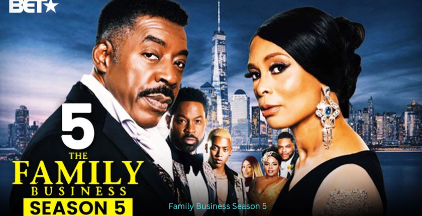 Family Business Season 5